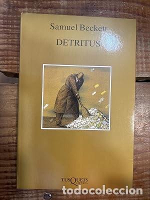 Libros de segunda mano: Detritus (Spanish Edition) Beckett, Samuel