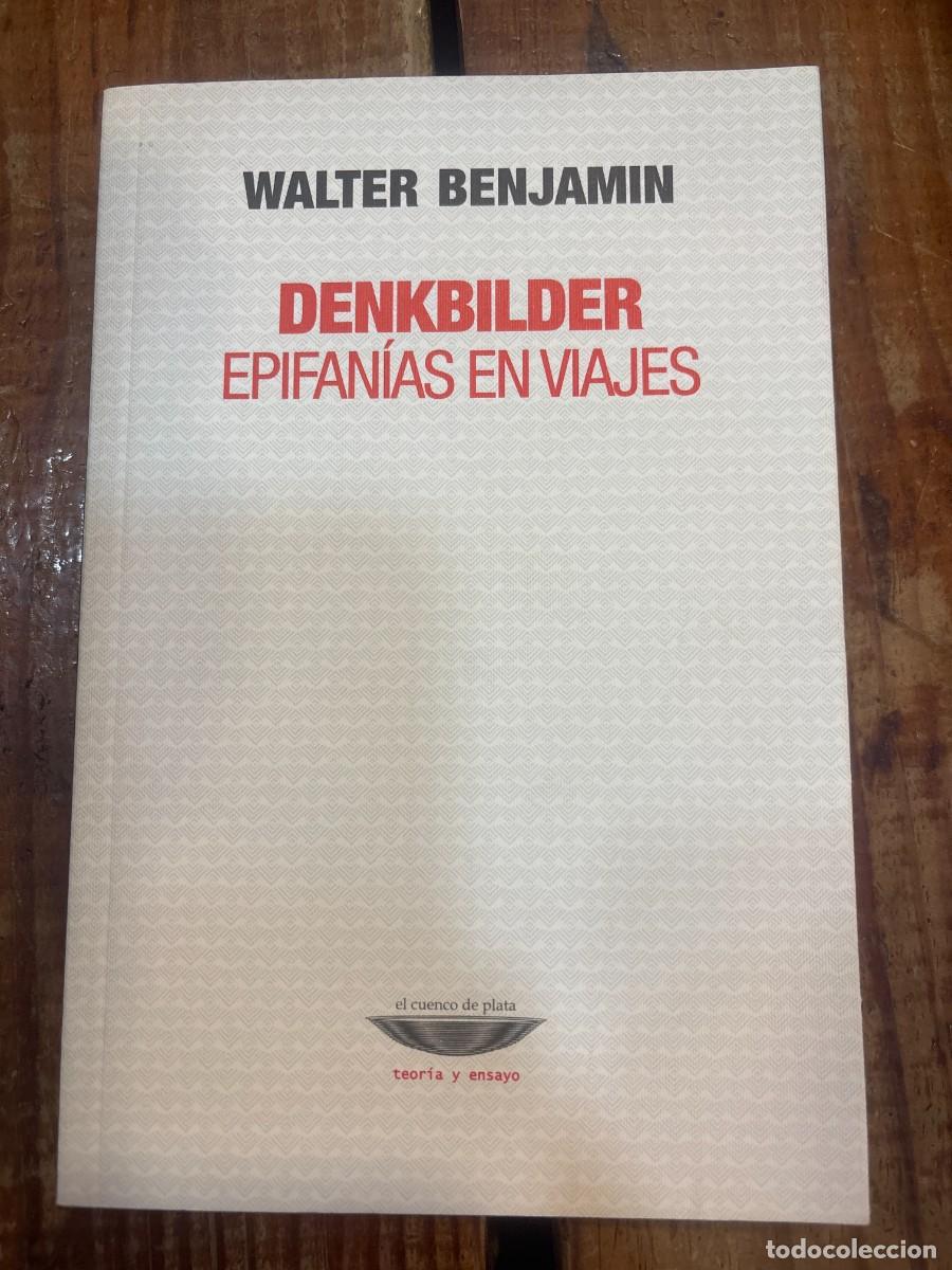 Libros de segunda mano: Denkbilder. Epifanias de viajes BENJAMIN, WALTER