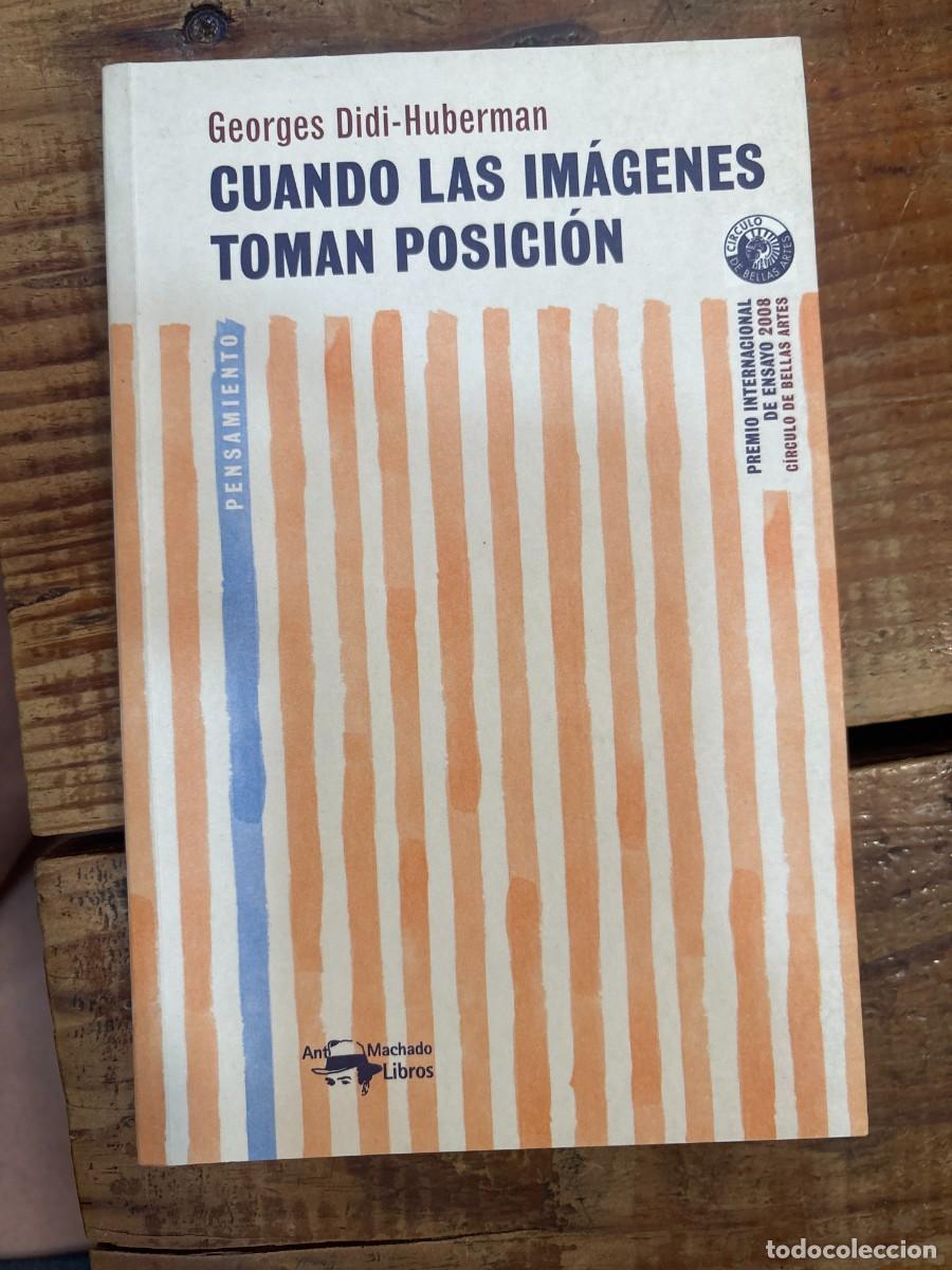 Libros de segunda mano: Cuando las im&aacute;genes toman posici&oacute;n (A. Machado Libros) (Spanish Edition) Didi-Huberman, Georges