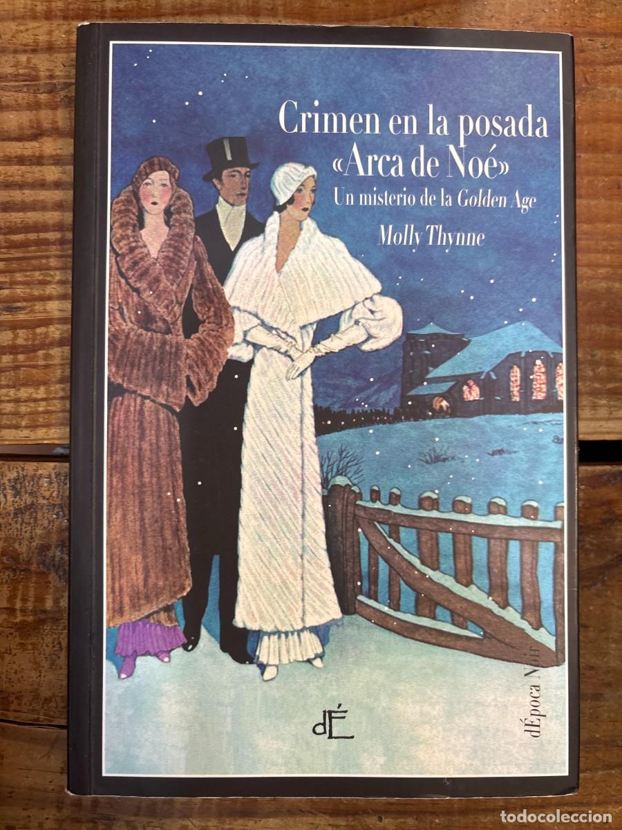 Libros de segunda mano: Crimen en la posada &laquo;Arca de No&eacute;&raquo; (Ed. Ilustrada) . Un misterio de la &laquo;Golden Age&raquo; Thynne, Molly