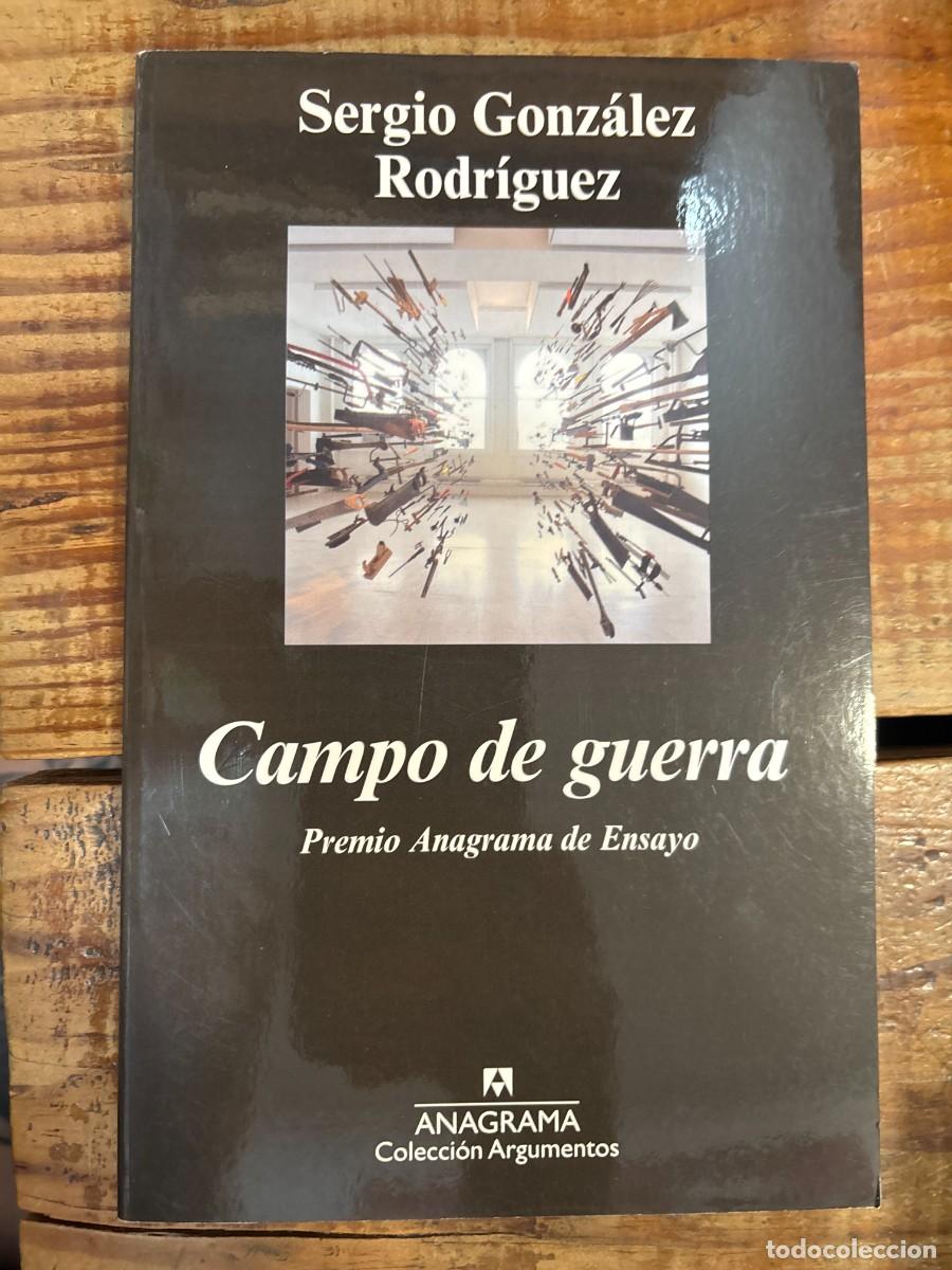 Libros de segunda mano: Campo de guerra (Spanish Edition) Gonz&aacute;lez Rodr&iacute;guez, Sergio