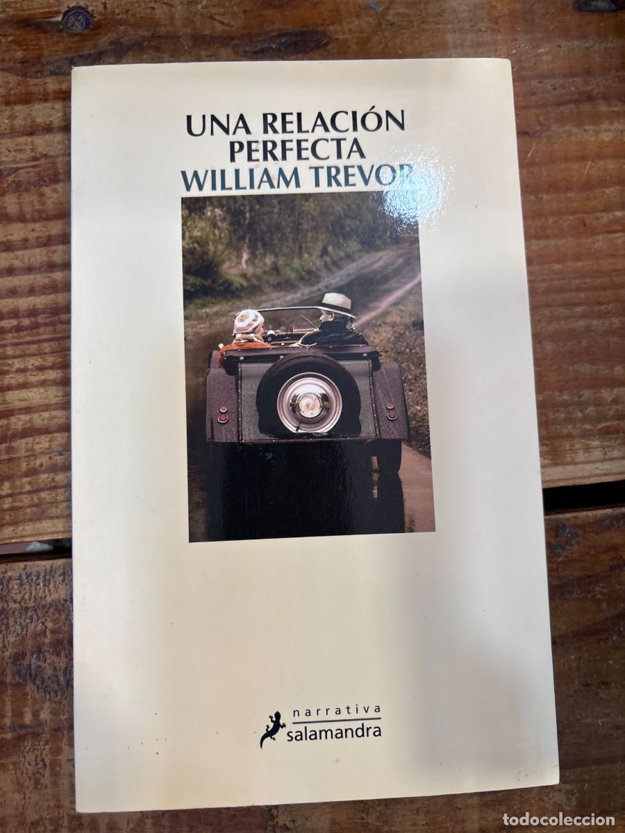 Libros de segunda mano: Una relaci&oacute;n perfecta (Spanish Edition) Trevor, William