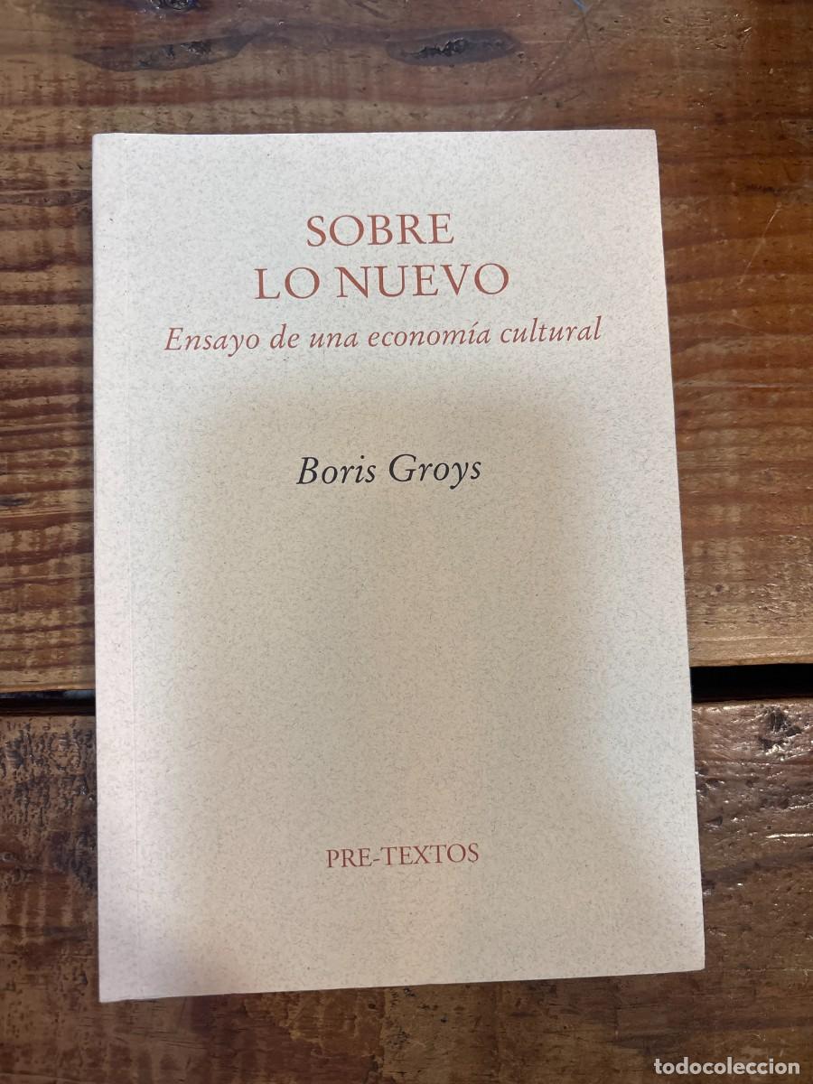 Libros de segunda mano: Sobre lo nuevo. Ensayo de una econom&iacute;a cultural TRS Boris Groys