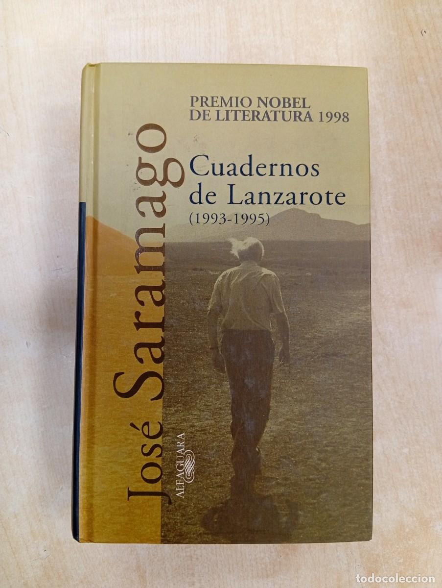 Libros de segunda mano: CUADERNOS DE LANZAROTE. 1993-1995. JOSE SARAMAGO. ALFAGUARA