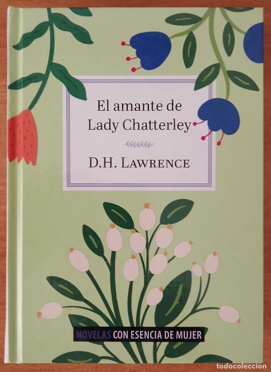 Libros de segunda mano: El amante de Lady Chatterley. D H Lawrence.
