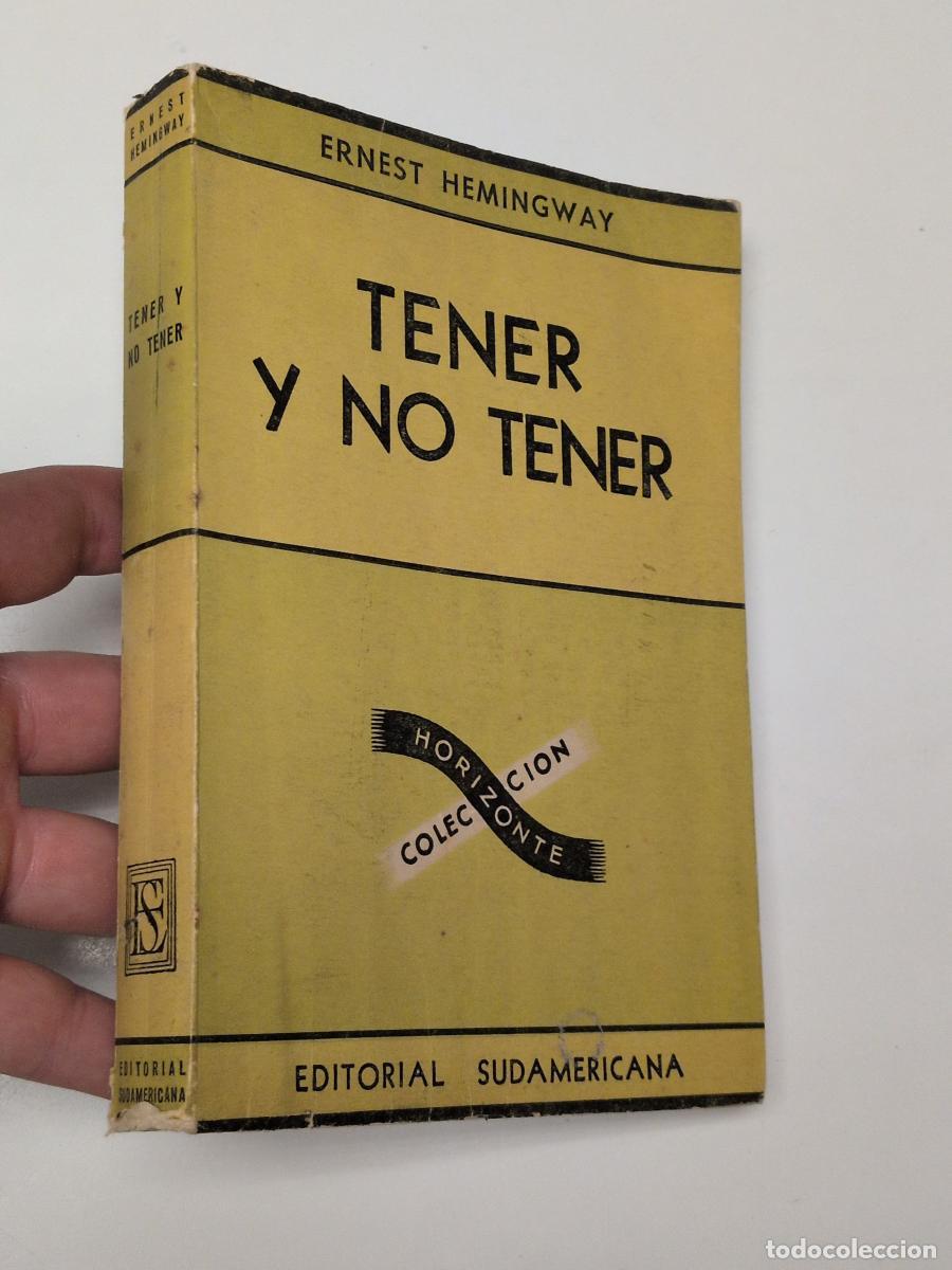 Libros de segunda mano: Tener y no tener - Hemingway, Ernest