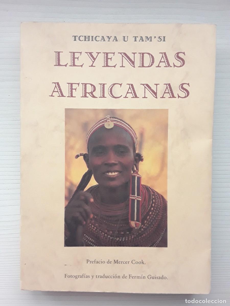 Libros de segunda mano: LEYENDAS AFRICANAS. TCHICAYA U TAM ' SI.