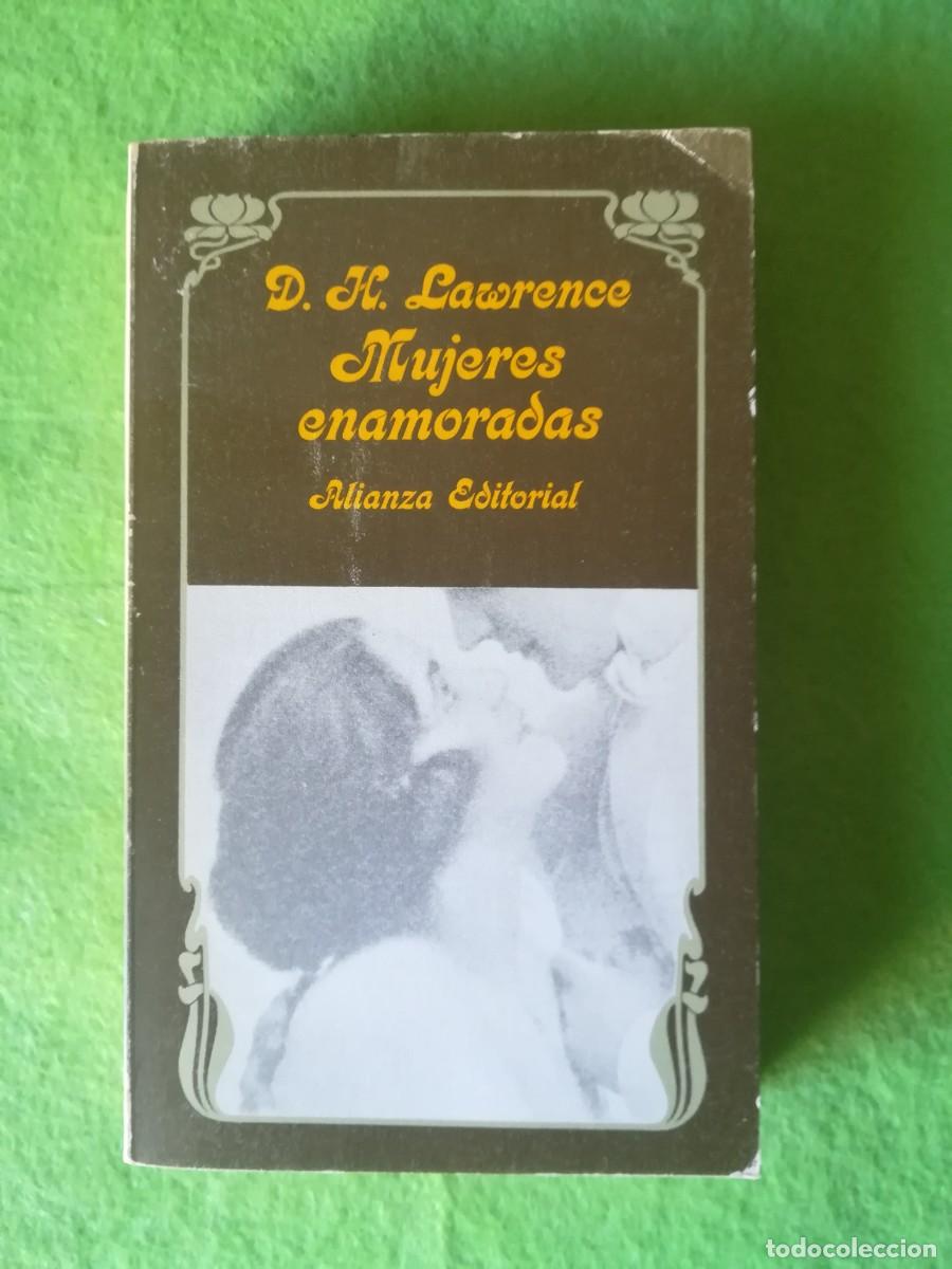 Libros de segunda mano: Mujeres enamoradas Lawrence alianza editorial 1980