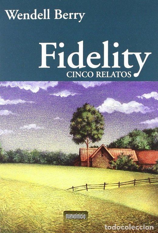 Libri di seconda mano: Fidelity. - Berry, Wendell.