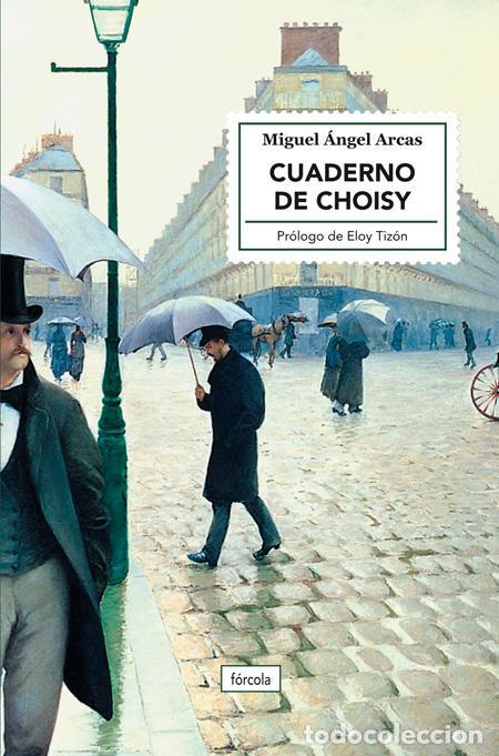 Libros de segunda mano: Cuaderno de Choisy. - Arcas G&oacute;mez, Miguel &Aacute;ngel.