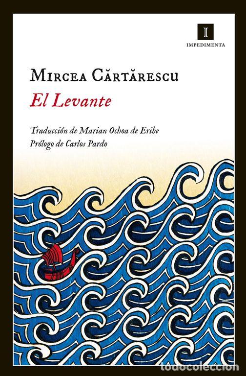 Second hand books: El Levante. - Cartarescu, Mircea.