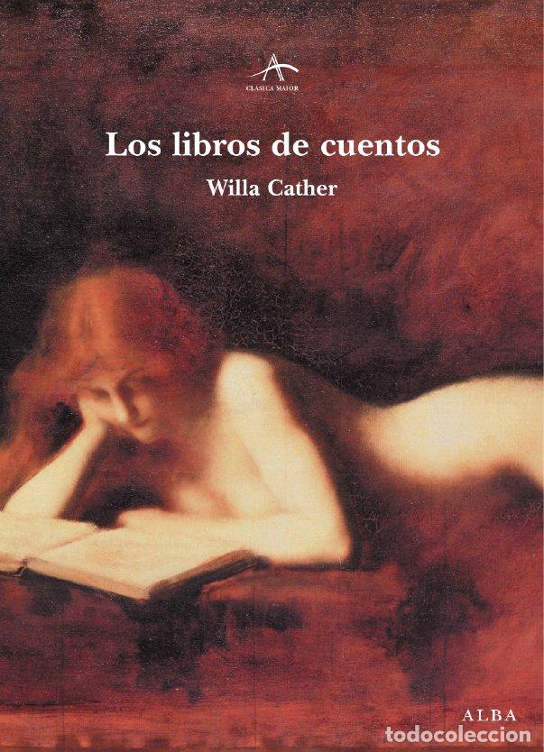 Gebrauchte B&uuml;cher: Los libros de cuentos. - Cather, Willa.