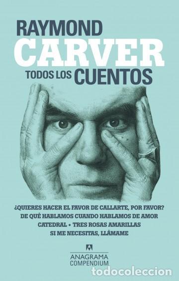 Livros em segunda m&atilde;o: Todos los cuentos. - Carver, Raymond.