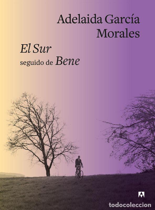 Livros em segunda m&atilde;o: El Sur seguido de Bene. - Garc&iacute;a Morales, Adelaida.