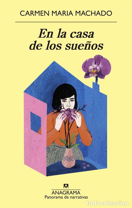 Libros de segunda mano: En la casa de los sue&ntilde;os. - Machado, Carmen Maria.