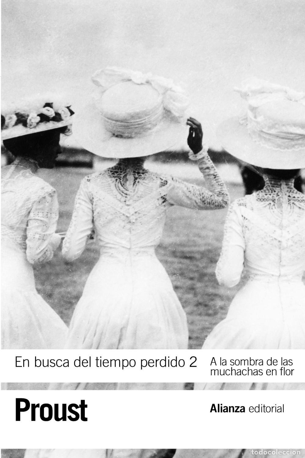 Libri di seconda mano: A la sombra de las muchachas en flor. En busca del tiempo perdido, 2. - Proust, Marcel.