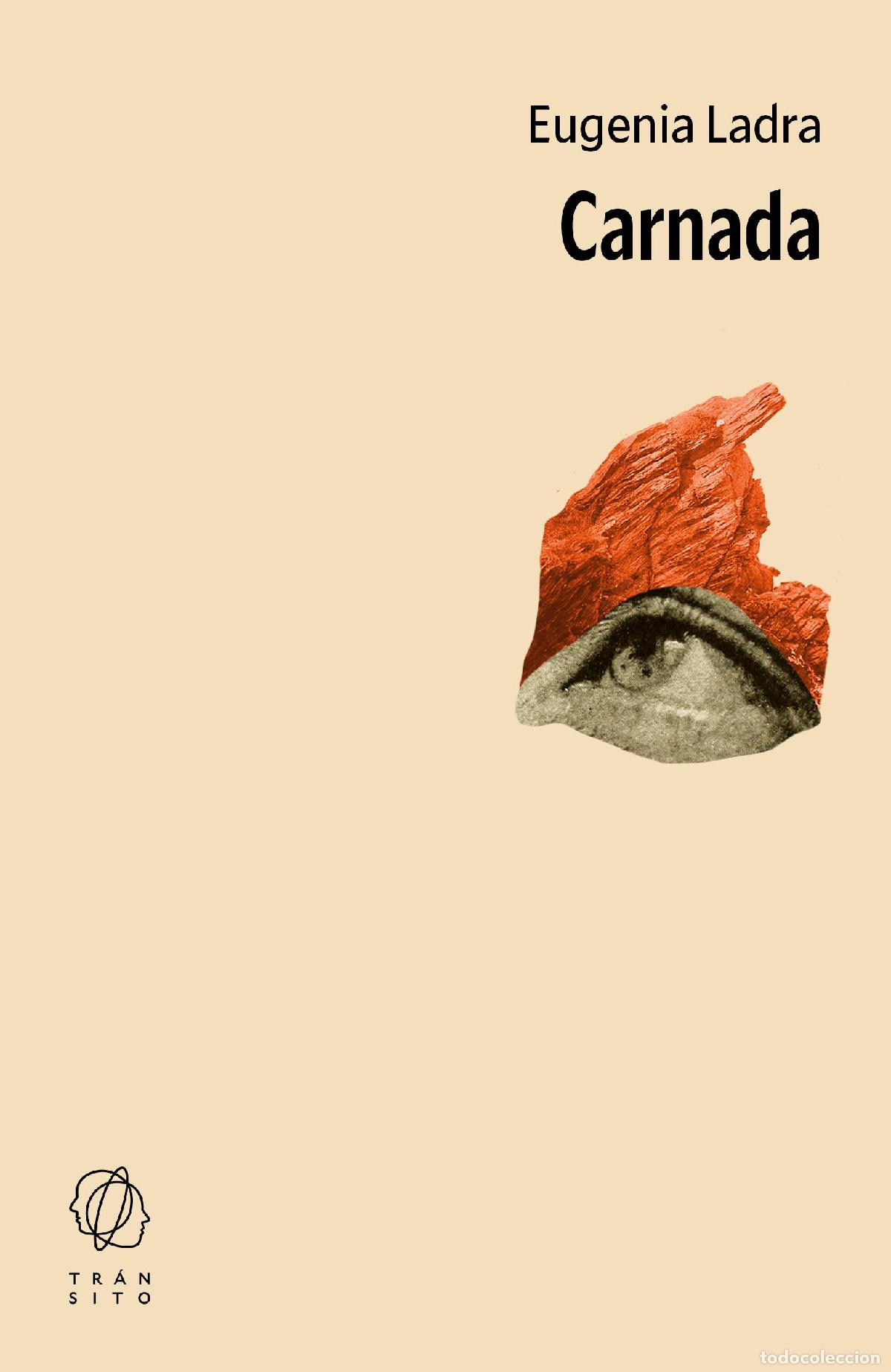 Libros de segunda mano: Carnada. - Ladra, Eugenia.