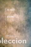 Libros de segunda mano: Oto&ntilde;o. - Smith, Ali.