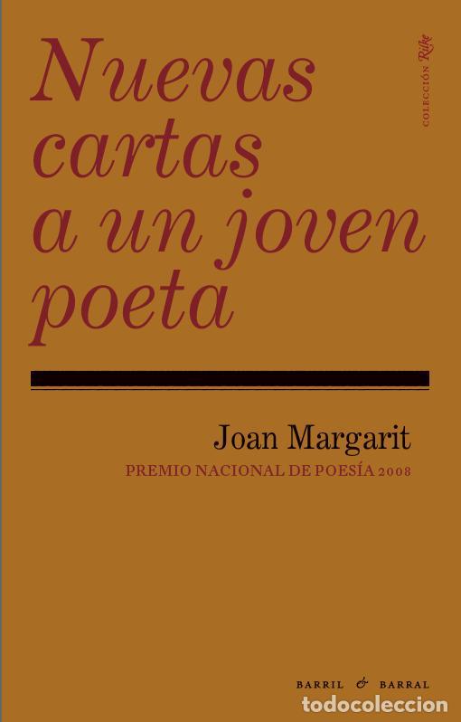 Libros de segunda mano: Nuevas cartas a un joven poeta. - Margarit, Joan.