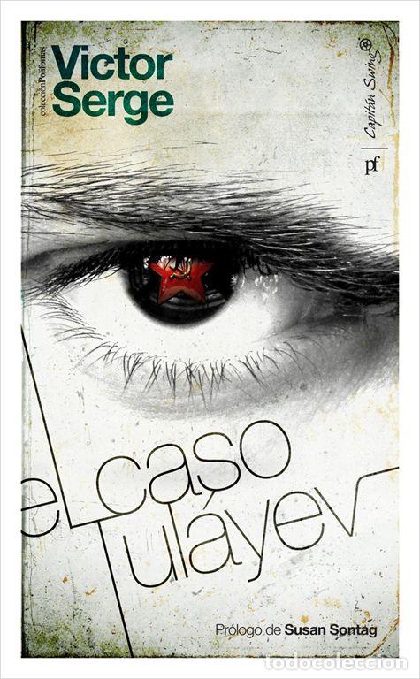 Libros de segunda mano: El caso Tul&aacute;yev. - Serge, Victor.
