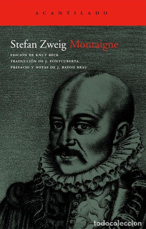 Libros de segunda mano: Montaigne. - Zweig, Stefan.