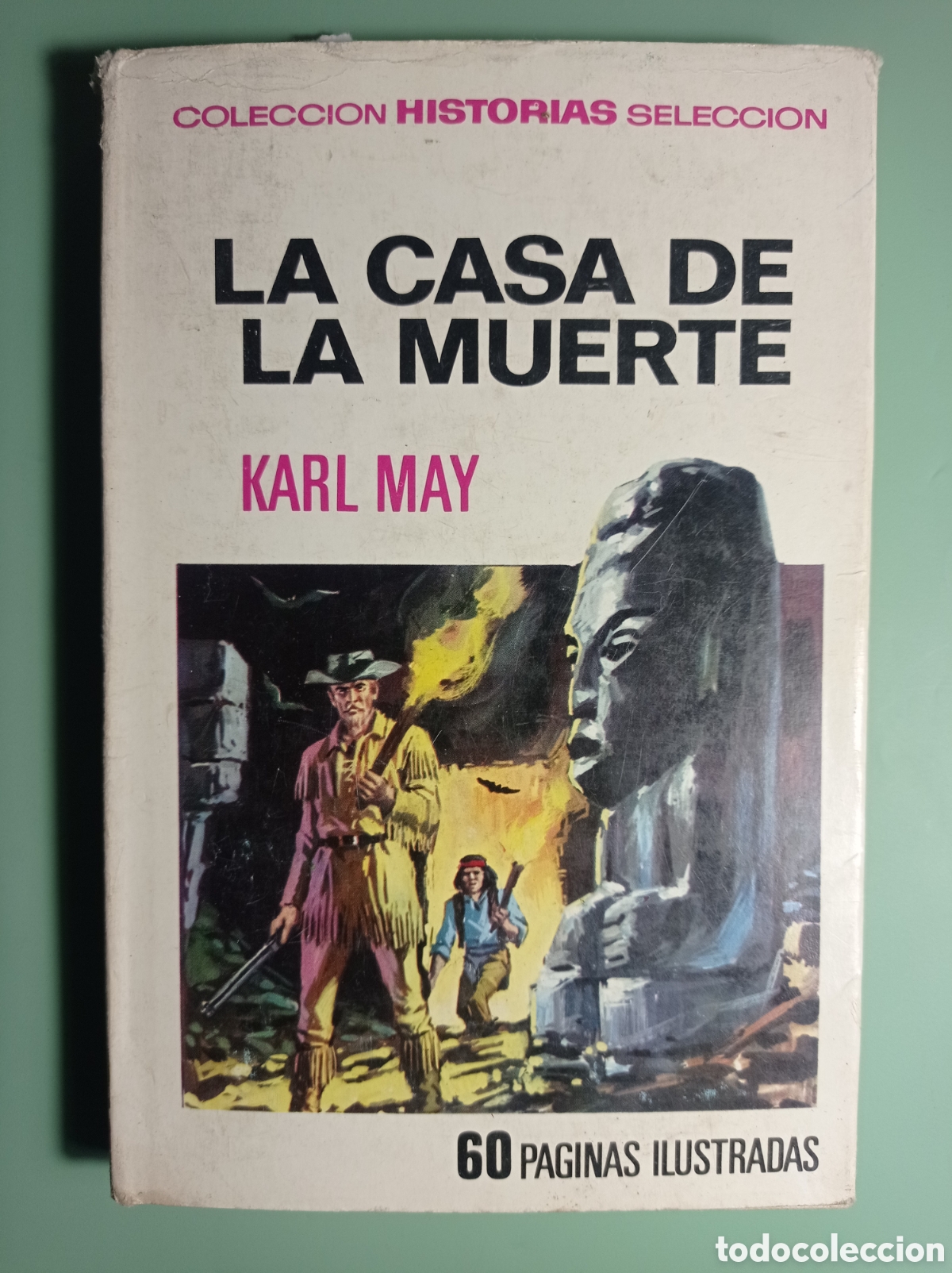 Libros de segunda mano: KARL MAY. LA CASA DE LA MUERTE. BRUGUERA. 1971.