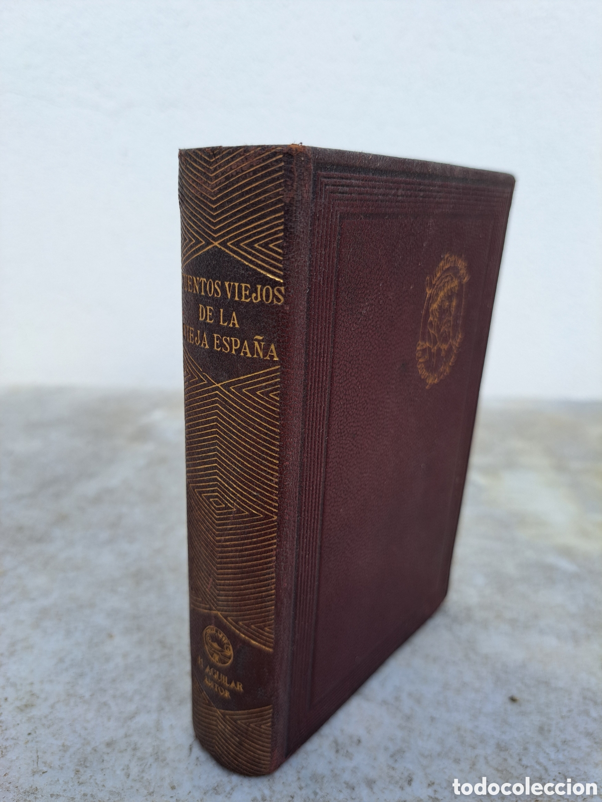Libros de segunda mano: CUENTOS VIEJOS DE LA VIEJA ESPA&Ntilde;A - VV.AA. - AGUILAR, 1941, 1a EDICION