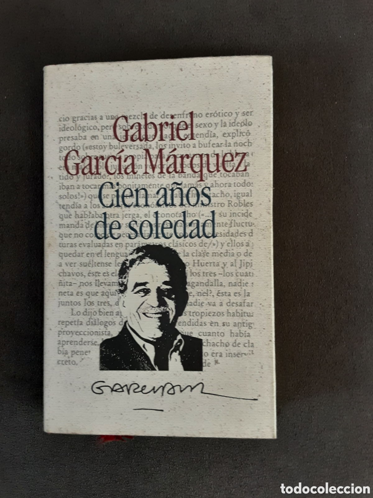 Libros de segunda mano: CIEN A&Ntilde;OS DE SOLEDAD POR GABRIEL GARCIA MARQUEZ 1995 CIRCULO DE LECTORES