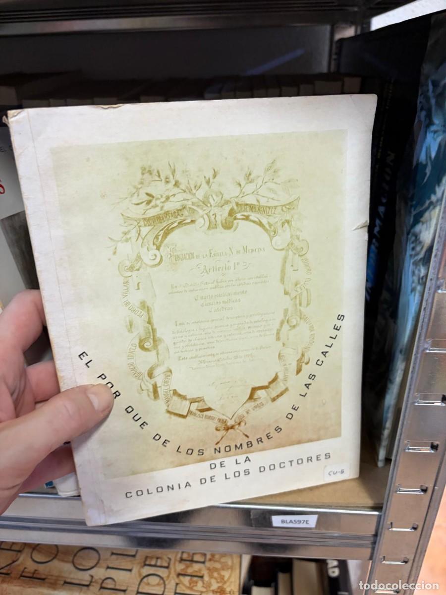 Libros de segunda mano: BLAS97E El porqu&eacute; de los nombres de las calles de la Colonia de los Doctores &mdash; Ayuntamiento de Alica