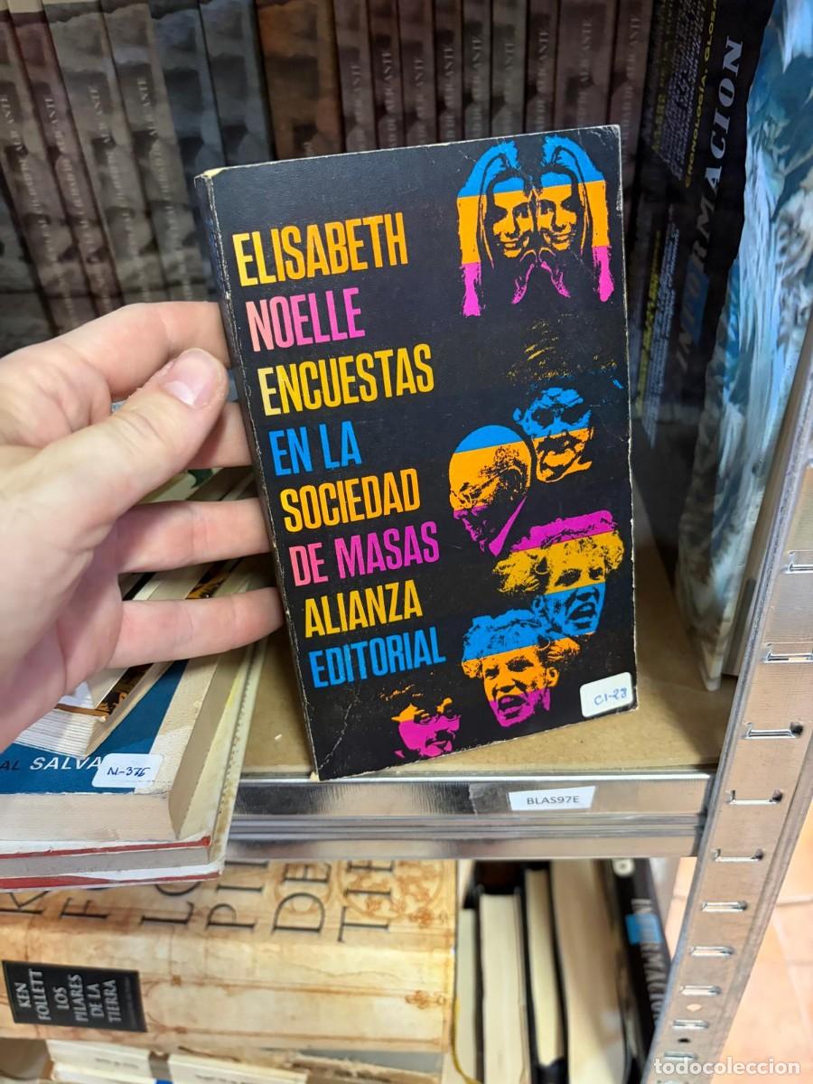 Gebrauchte B&uuml;cher: BLAS97E Encuestas en la sociedad de masas &mdash; Elisabeth Noelle-Neumann &mdash; Alianza Editorial.