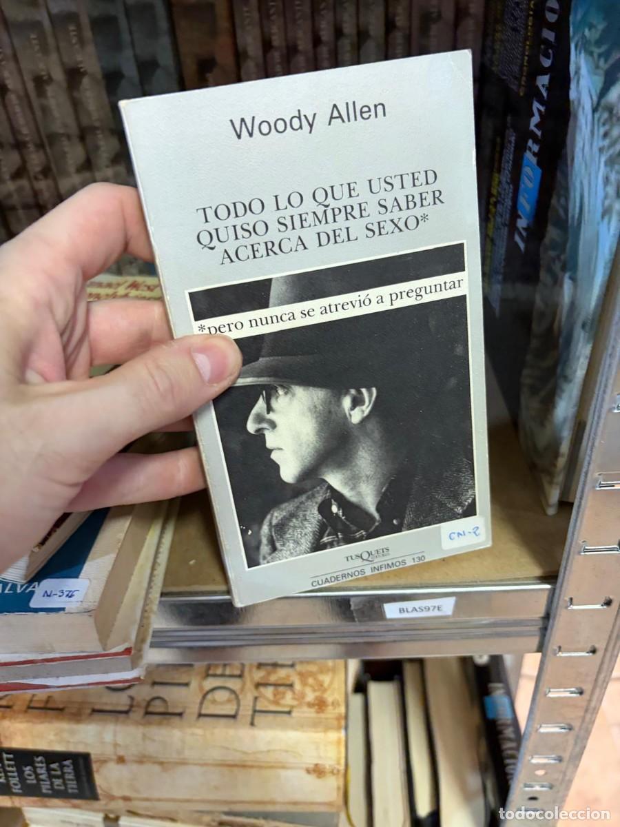 Livres d'occasion: BLAS97E Todo lo que usted quiso siempre saber acerca del sexo WOODY ALLEN