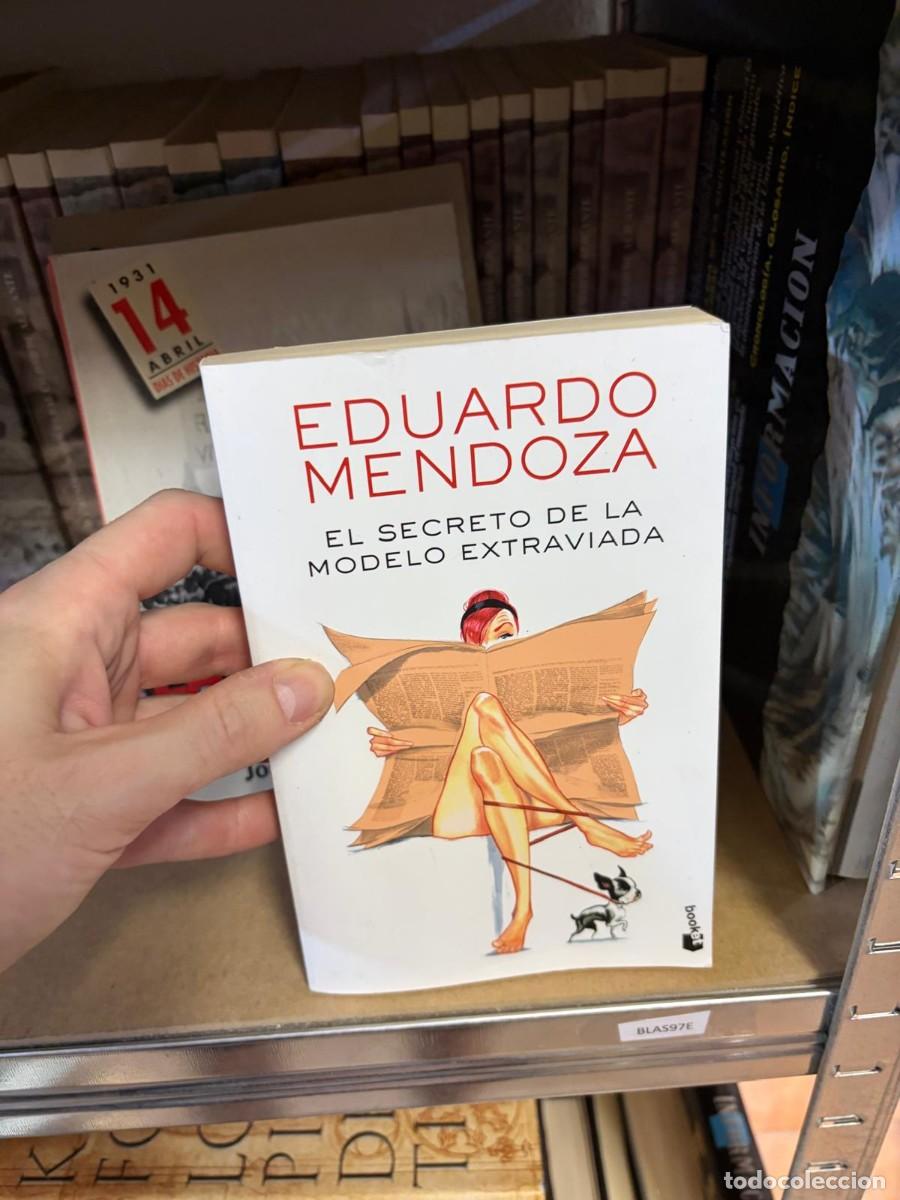 Libros de segunda mano: BLAS97E Eduardo Mendoza &ndash; El secreto de la modelo extraviada &ndash; Booket.