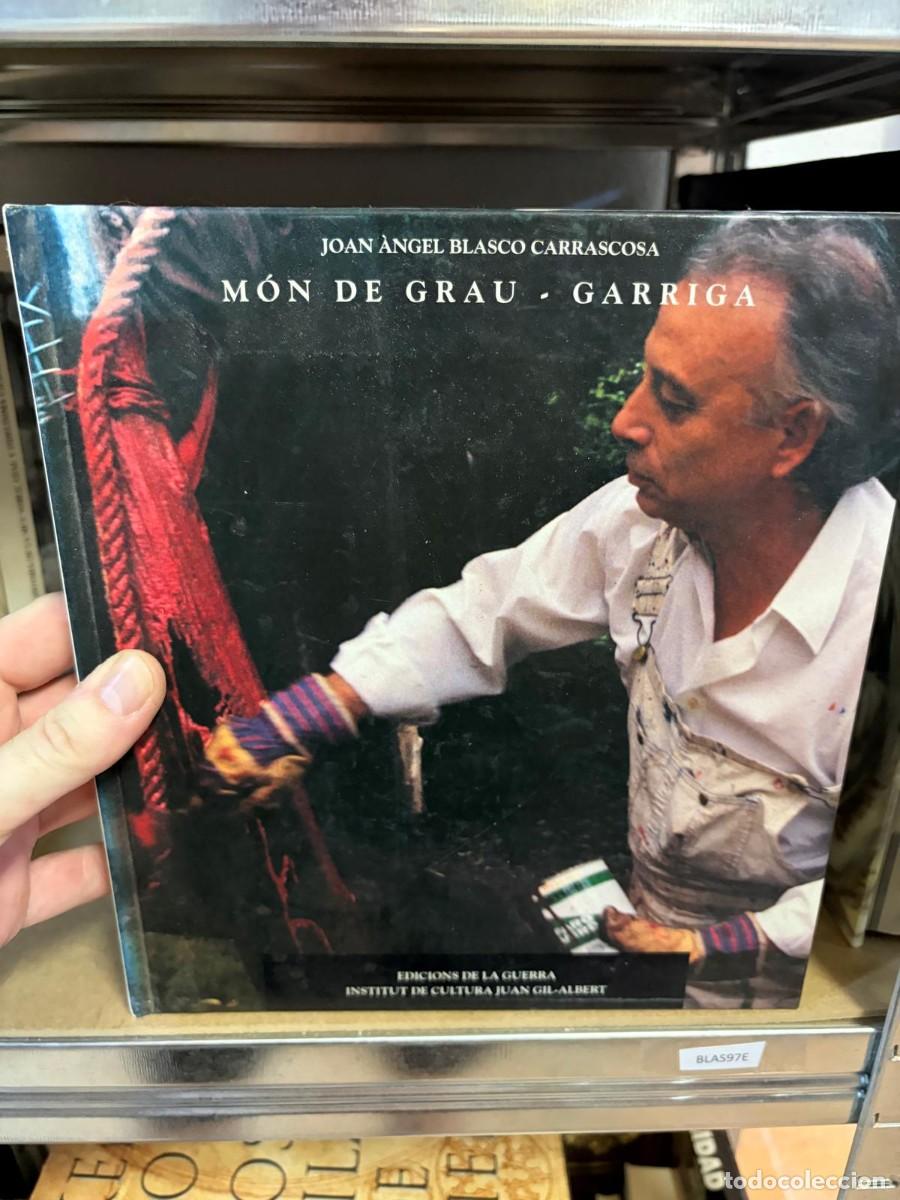 Libros de segunda mano: BLAS97E Joan &Agrave;ngel Blasco Carrascosa &ndash; M&oacute;n de Grau - Garriga &ndash; Edicions de la Guerra / Institut de C