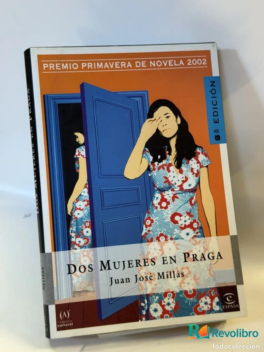 Libros de segunda mano: Dos mujeres en Praga - Juan Jos&eacute; Mill&aacute;s