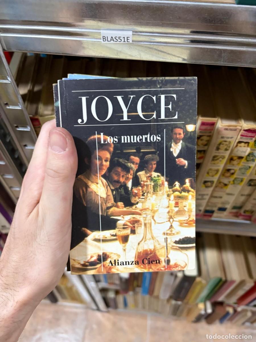 Libros de segunda mano: BLAS51E James Joyce, Los muertos. Alianza Cien.