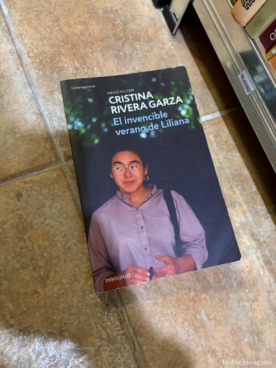 Libros de segunda mano: BLAS60 Cristina Rivera Garza, El invencible verano de Liliana. Debolsillo.