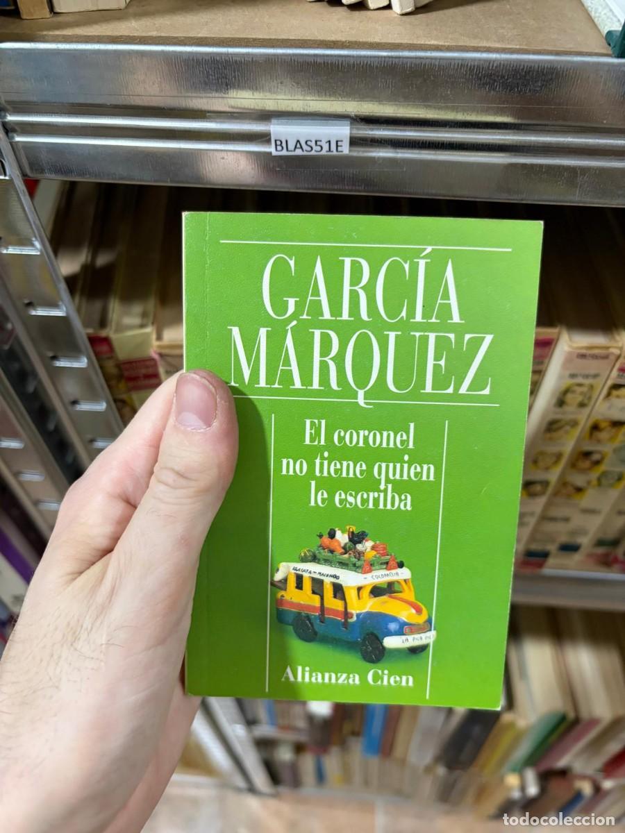 Libros de segunda mano: BLAS51E El coronel no tiene quien le escriba. Gabriel Garc&iacute;a M&aacute;rquez. Alianza Cien.