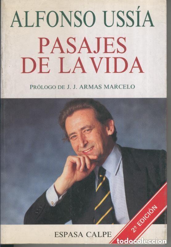 Libros de segunda mano: Pasajes de la vida. Alfonso Uss&iacute;a. DEDICATORIA FIRMADA POR AUTOR