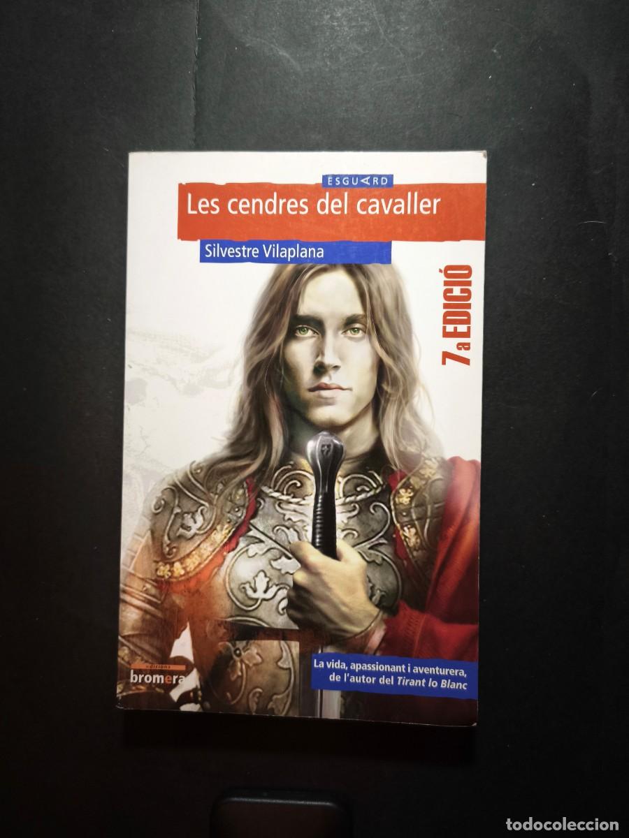 Libros de segunda mano: Les cendres del cavaller - Silvestre Vilaplana