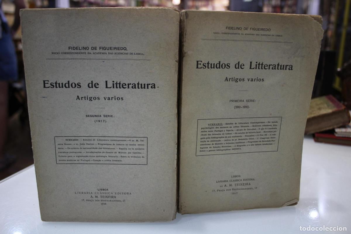 Libros de segunda mano: Estudos de Litteratura. Artigos varios. Primeira Serie (1910-1916). Segunda Serie (1917).- Dos tomos