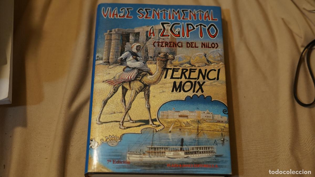 Libros de segunda mano: Terenci Moix - Viatge sentimental a Egipto - Plaza Jan&eacute;s 1992