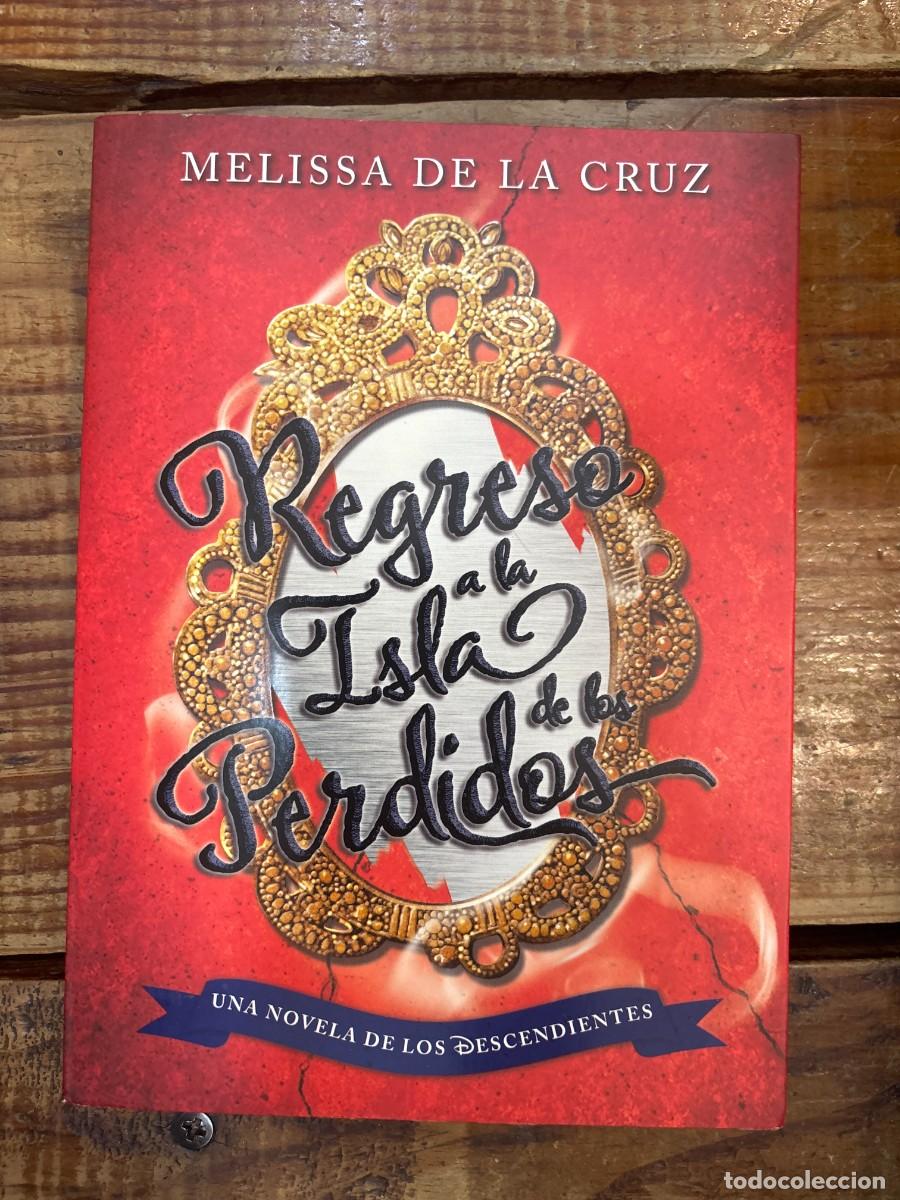 Libros de segunda mano: Los Descendientes. Regreso a la Isla de los Perdidos melissa de la cruz