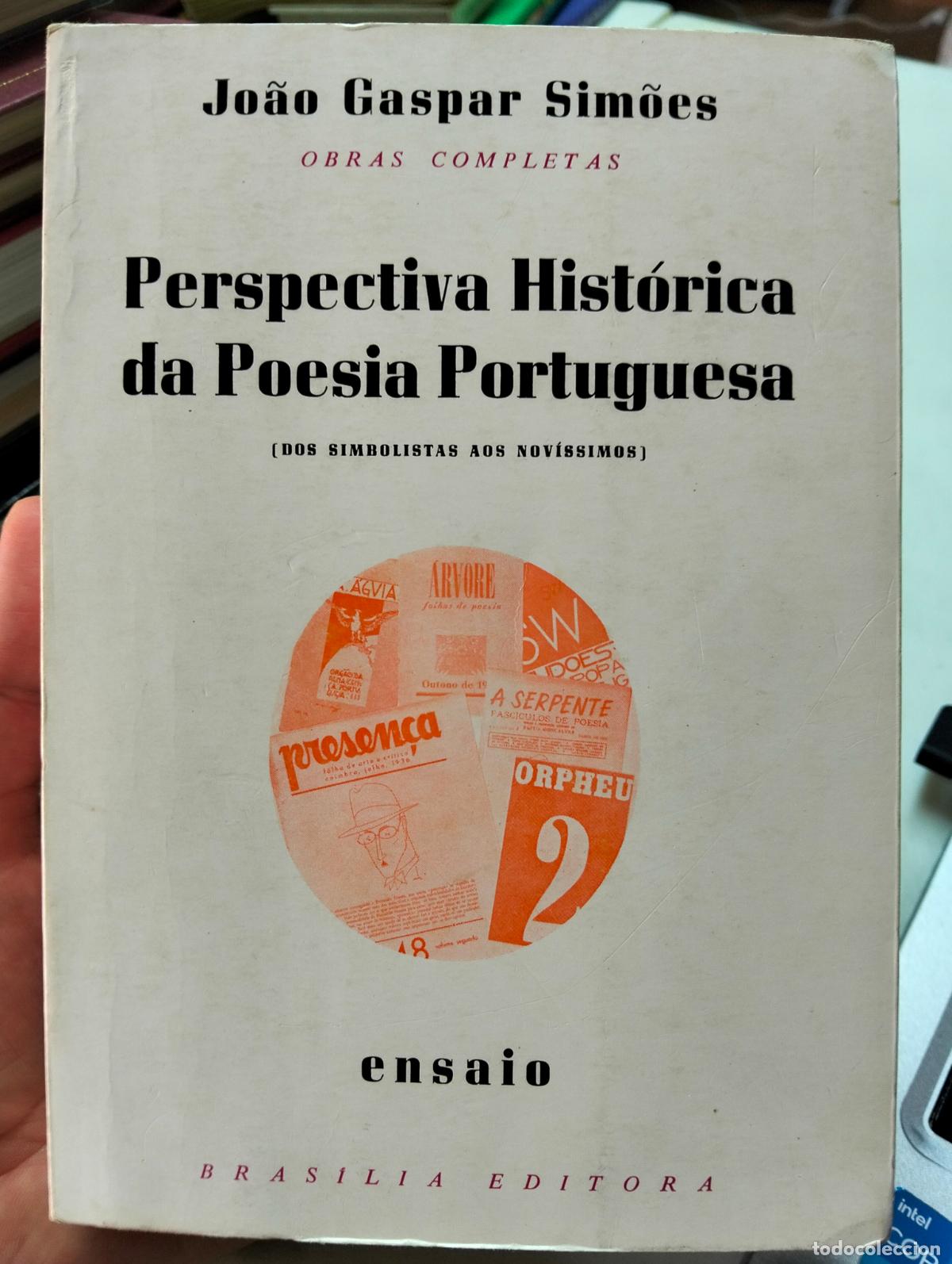 Libros de segunda mano: Raro. Literatura. Dedicado. Perspectiva Historica de Poesia Portuguesa, J. Gaspar, Brasilia, 1976L55