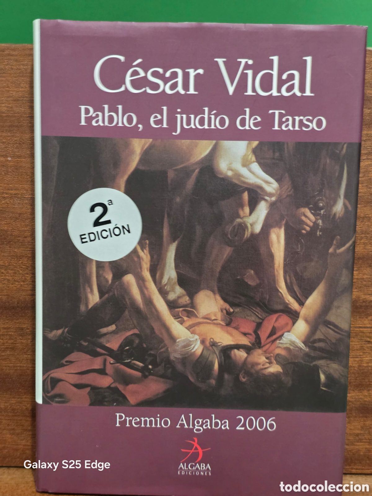 Libros de segunda mano: CESAR VIDAL...&rdquo;&rdquo;PABLO. EL JUD&Iacute;O DE TARSO&rdquo;&rdquo;...PREMIO ALGABA...2006...ALGABA EDICIONES...2006...