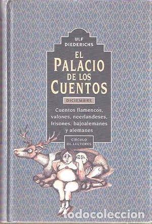 Libros de segunda mano: El Palacio de los cuentos: Diciembre - Varios - Circulo de lectores