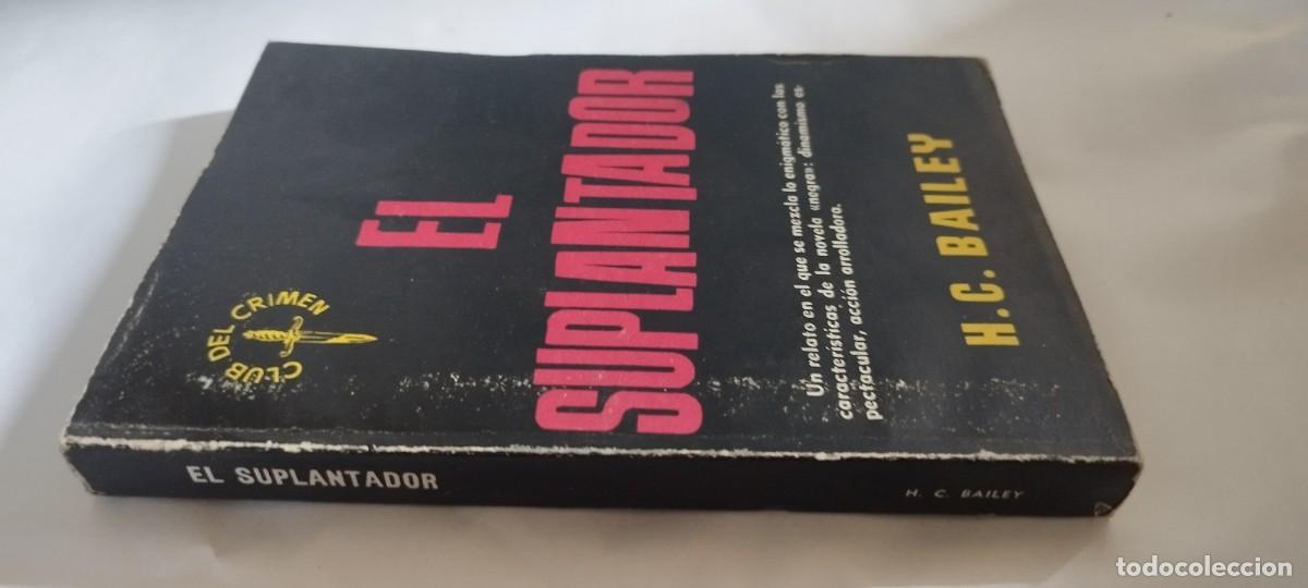Libros de segunda mano: EL SUPLANTADOR / H.C.BAILEY / CMA 01 / LUIS DE CARALT
