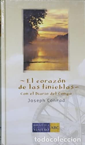 Libros de segunda mano: El Coraz&oacute;n de las Tinieblas: Con el Diario del Congo - Joseph Conrad - Folio - Biblioteca del Viajer