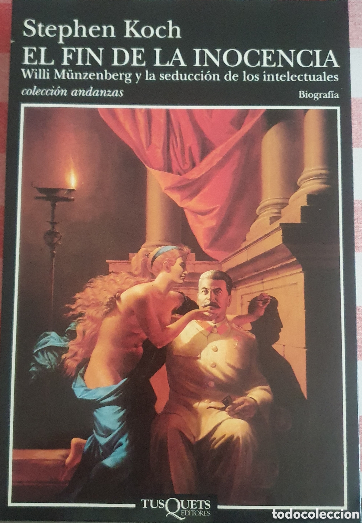 Libros de segunda mano: Stephen Koch el fin de la inocencia