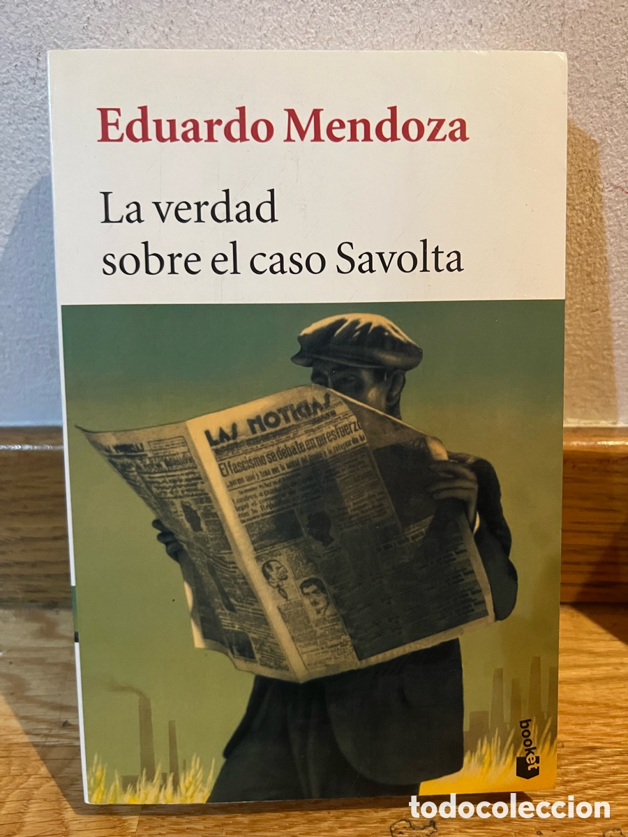 Libros de segunda mano: Eduardo Mendoza La verdad sobre el caso Savolta