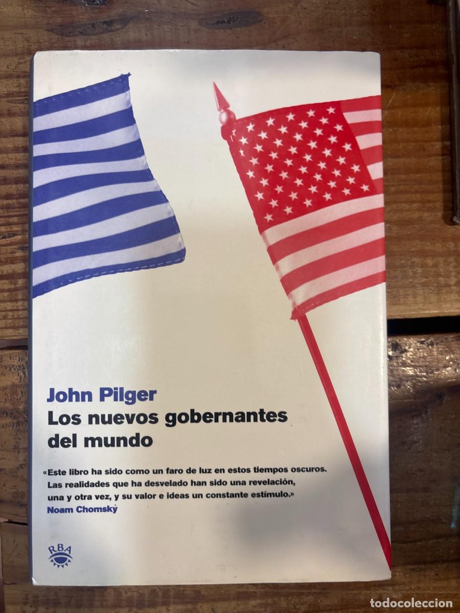 Libros de segunda mano: Nuevos Gobernantes Del Mundo, Los Pilger, John